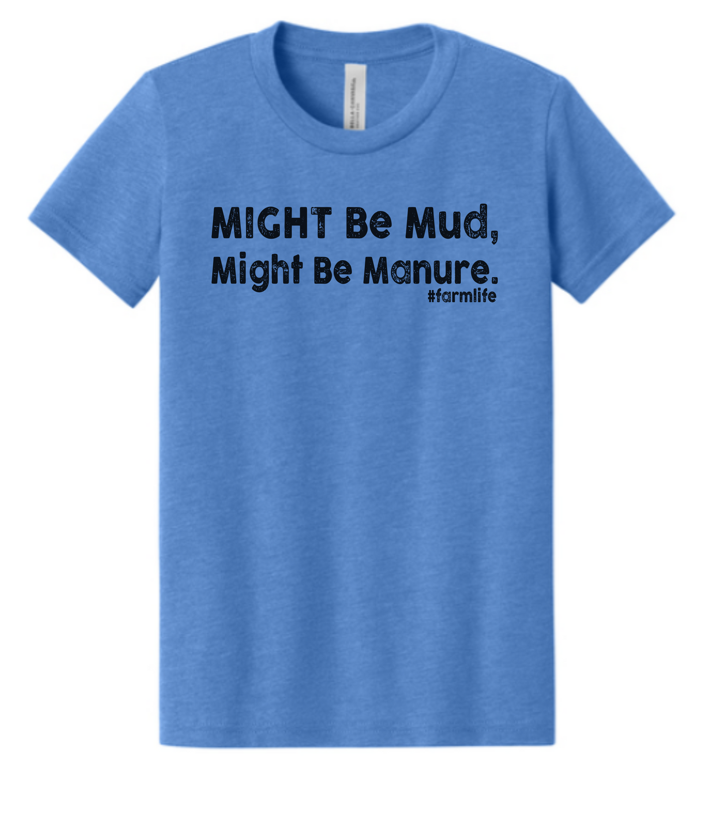 Might Be Mud. Might Be Manure. | Toddler